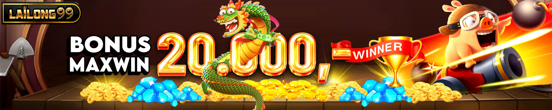 LAILONG99 BONUS 20.000